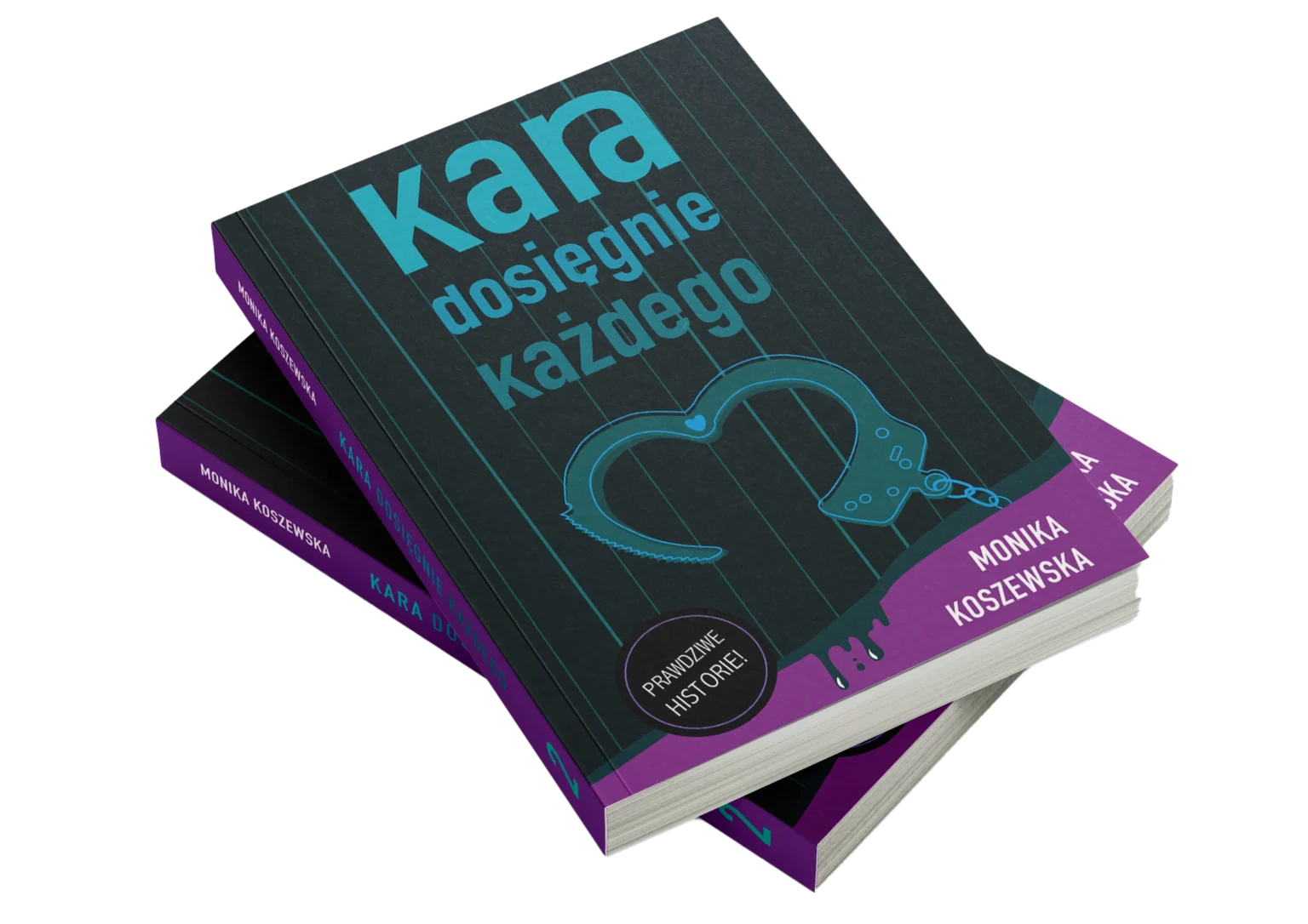 Monika Koszewska - Kara dosięgnie każdego 2