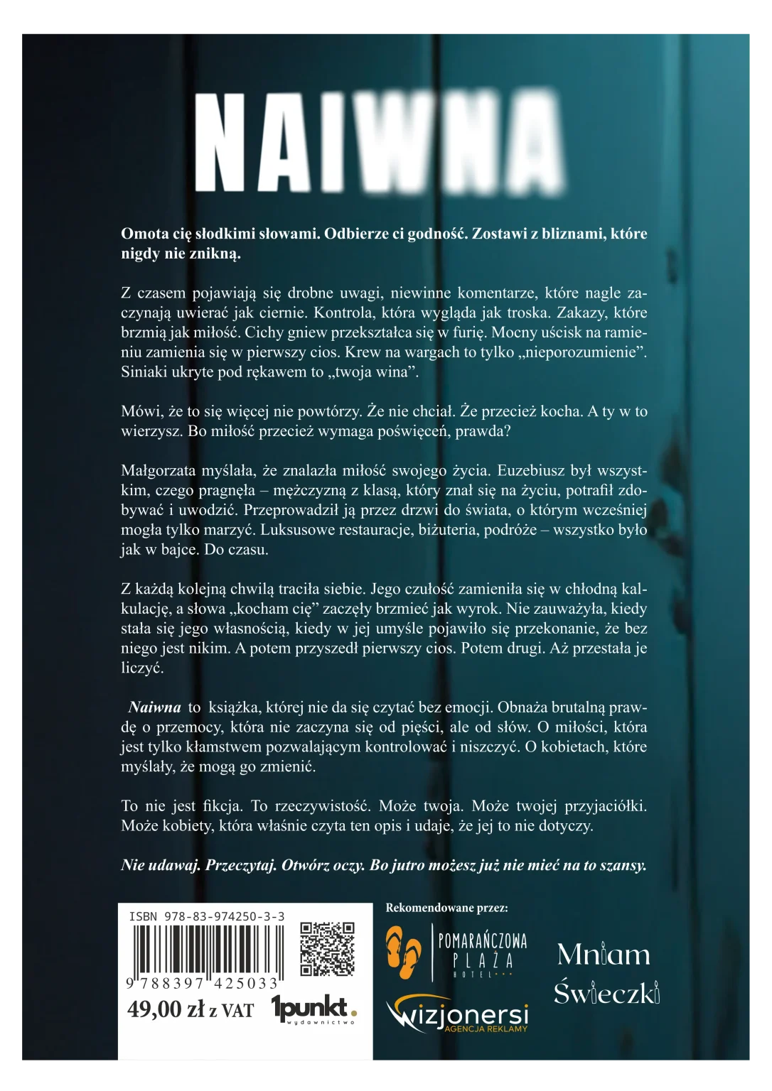 Monika Koszewska - Naiwna tył