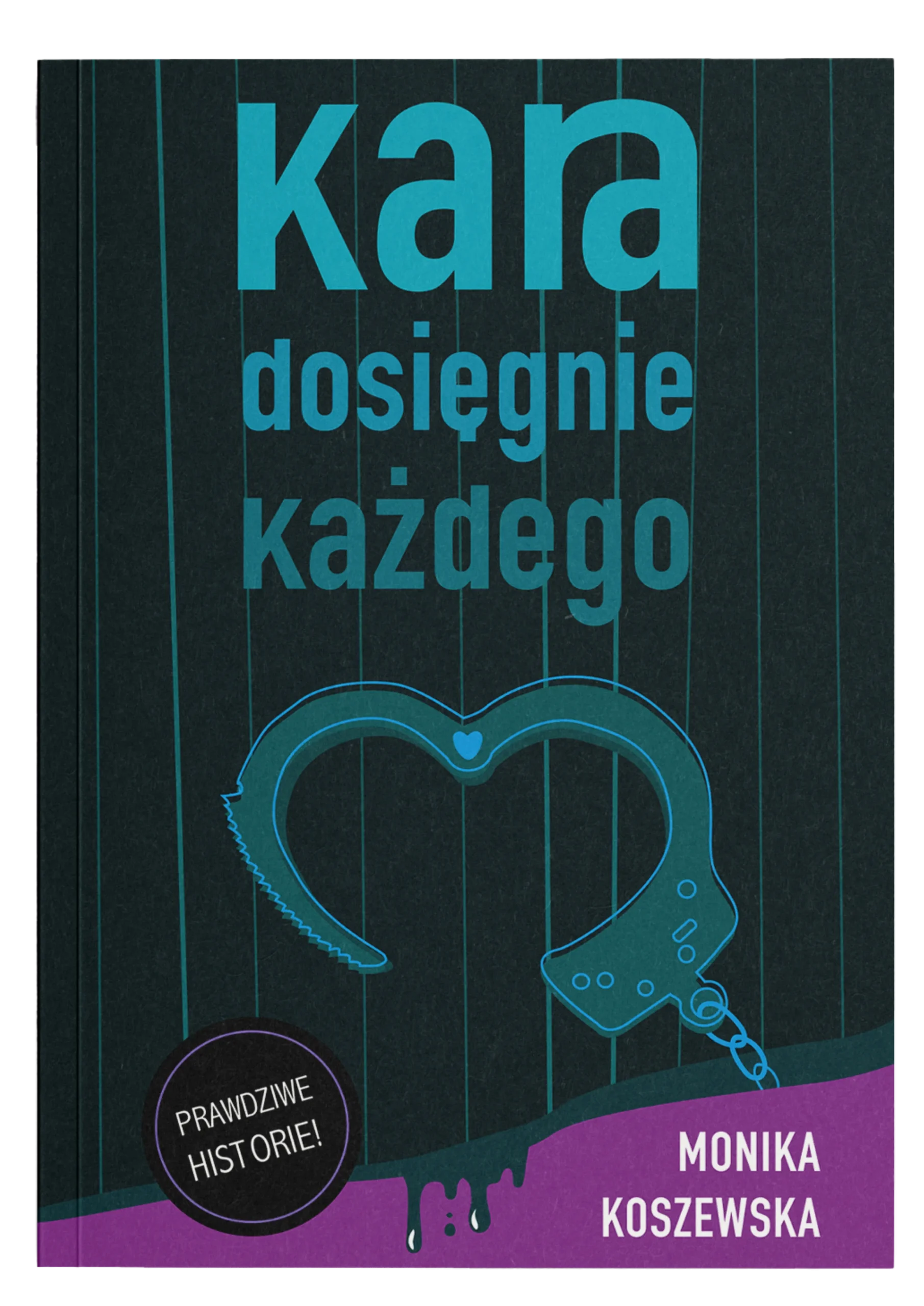 Kara dosięgnie każdego (tom. 2)