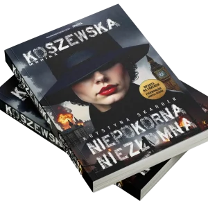 Monika Koszewska - Niepokorna Niezłomna Krystyna Skarbek 2 Krystyna Skarbek – Niepokorna, Niezłomna- biografia